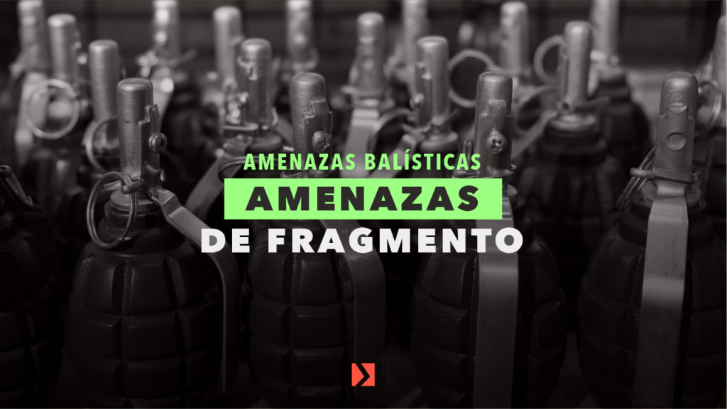 Amenazas de Fragmentos | Arvak Tactical