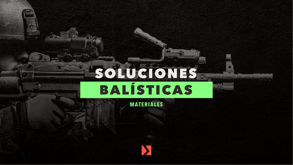 Soluciones Balísticas | Materiales | Arvak Tactical